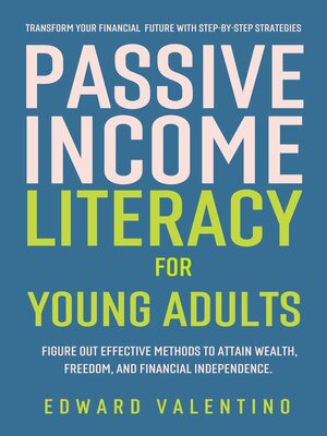 cover image of Passive Income Literacy for Young Adults